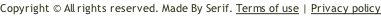 Copyright © All rights reserved. Made By Serif. Terms of use | Privacy policy